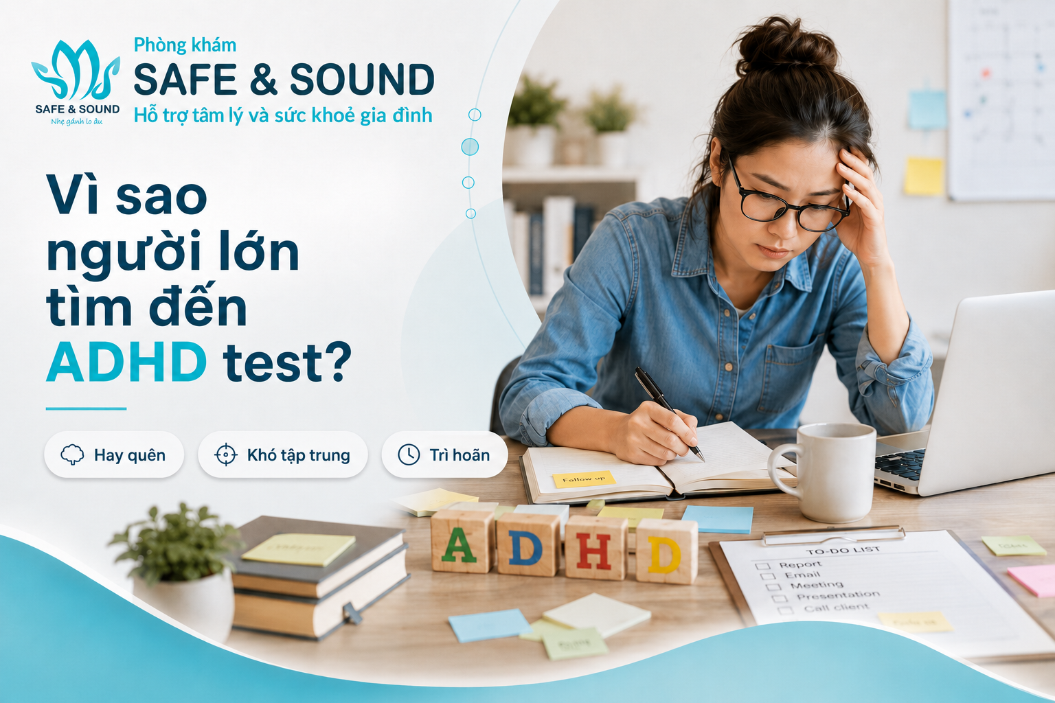 test-adhd-nguoi-lon-khi-nao-nen-lam-bai-test-va-khi-nao-can-gap-chuyen-gia-1